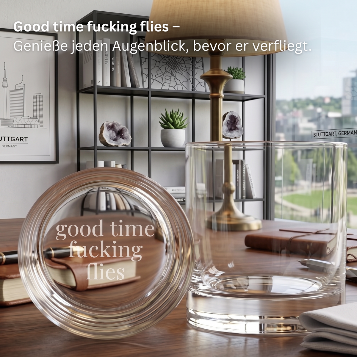 Casa Vivida Glas "good time fucking flies"